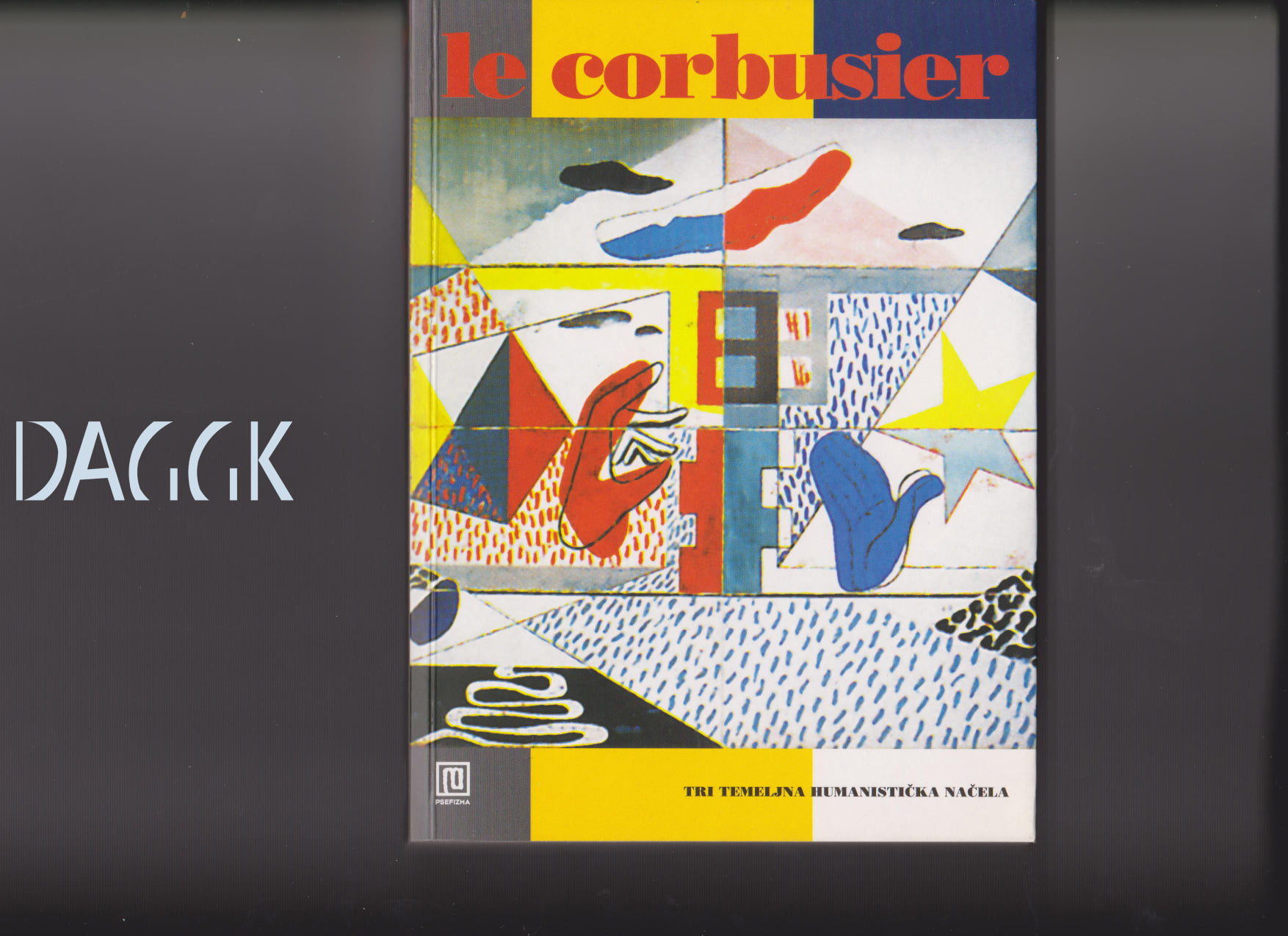 Le Corbusier – Temeljna humanistička načela