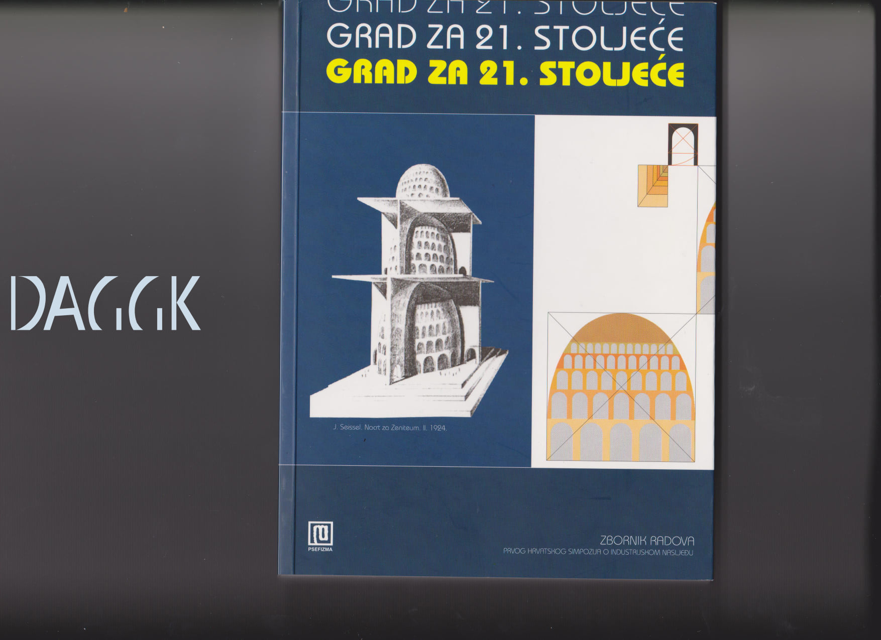 Grad za 21. stoljeće (zbornik)