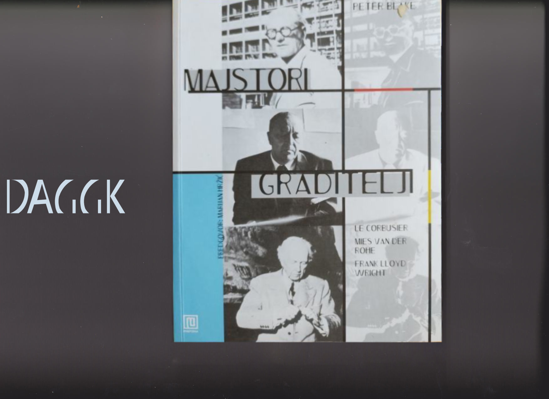 Peter Blake – Majstori graditelji